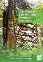 Arqueologa De La Segunda Guerra Mundial