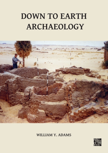 Down To Earth Archaeology