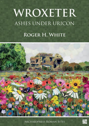 Wroxeter Ashes Under Uricon
