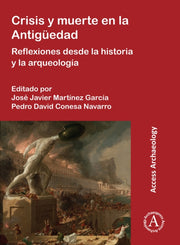 Crisis Y Muerte En La Antigedad