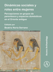 Dinmicas Sociales Y Roles Entre Mujeres By Noria-serrano Beatriz
