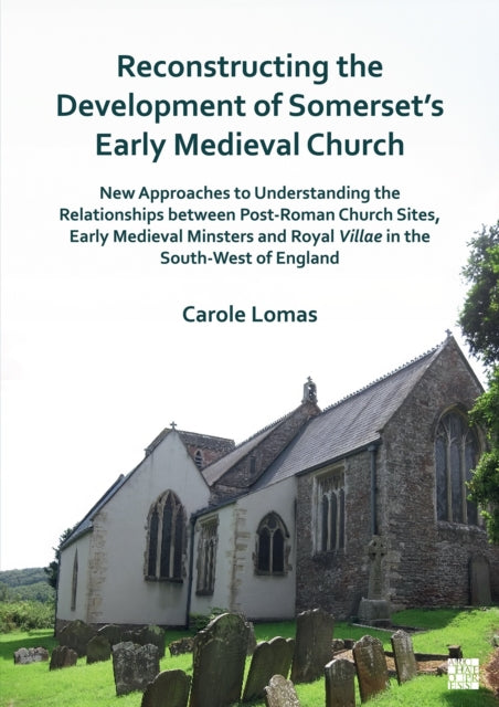 Reconstructing The Development Of Somers