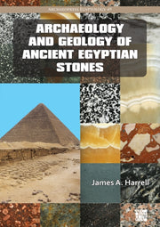 Archaeology & Geology Of Ancient Egyptia By Harrell, James A.