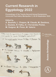 Current Research In Egyptology 2022 By Bouhafs, A.