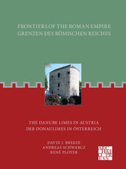 Frontiers Of The Roman Empire The Danube By Breeze, David