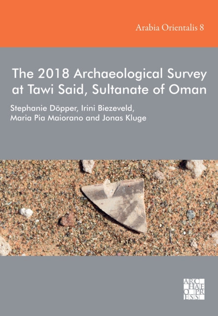 2018 Archaeological Survey At Tawi Said