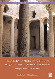 Las Domus De Bulla Regia Tnez Arquitectu By Raquel Rubio Gonzalez
