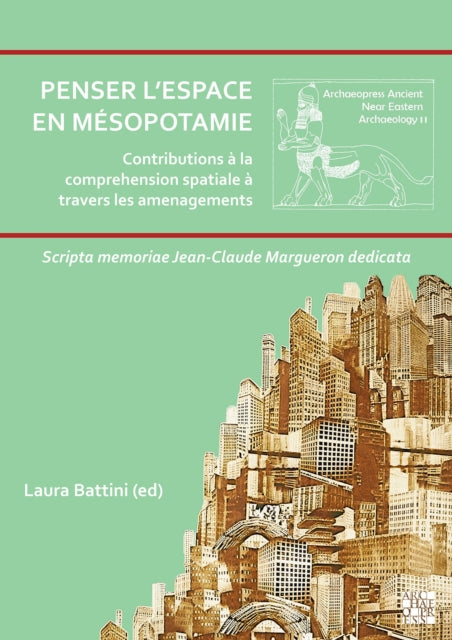 Penser Lespace En Msopotamie Contributio