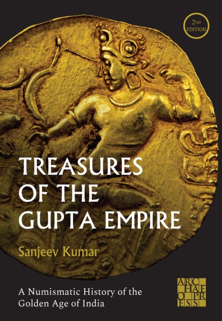 Treasures Of The Gupta Empire