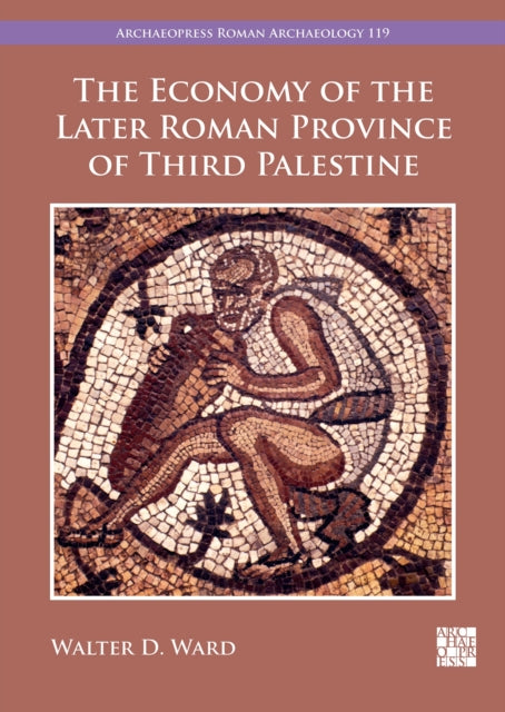 Economy Of The Later Roman Province By Unknown