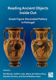 Reading Ancient Objects Inside Out Greek