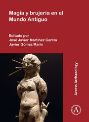 Magia Y Brujera En El Mundo Antiguo By G Mez Mar N, Javier