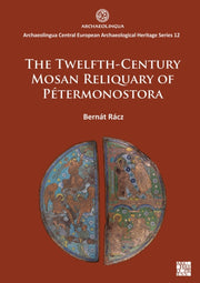 Twelfthcentury Mosan Reliquary Of Ptermo By Racz Bernat