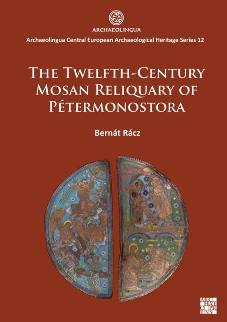 Twelfthcentury Mosan Reliquary Of Ptermo By Racz Bernat