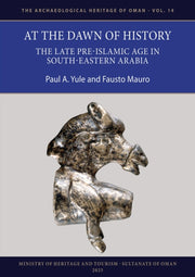 At The Dawn Of History The Late Preislam By Mauro, Fausto