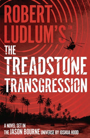 Robert Ludlums The Treadstone Transgress