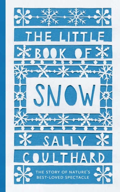 Little Book Of Snow