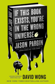 If This Book Exists Youre/wrong Universe