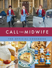 Call The Midwife The Official Cook