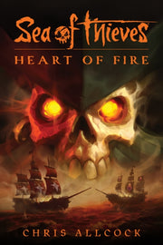 Sea Of Thieves Heart Of Fire By Allcock, Chris