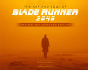 Art & Soul Of Blade Runner 2049 By Lapointe, Tanya