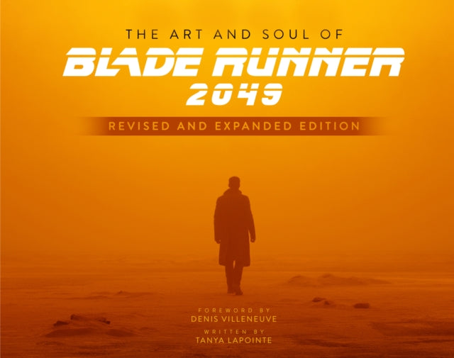 Art & Soul Of Blade Runner 2049