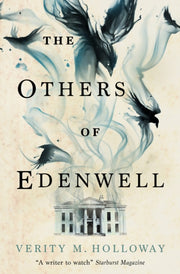 Others Of Edenwell By Holloway, Verity M