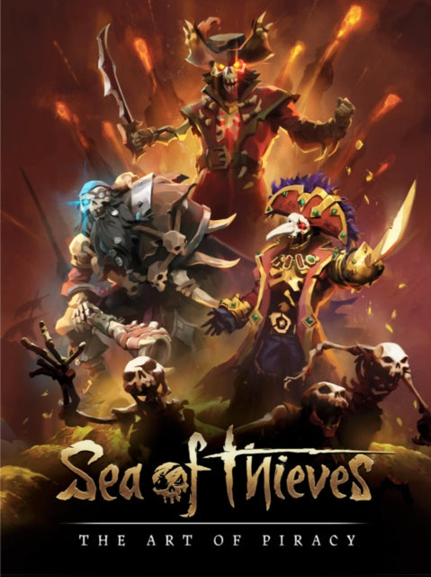 Sea Of Thieves The Art Of Piracy By Allcock, Chris