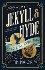 Jekyll & Hyde Consulting Detectives