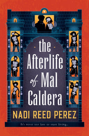 Afterlife Of Mal Caldera
