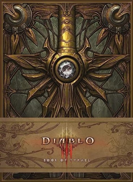 Diablo Iii Book Of Tyrael By Blizzard Entertainme