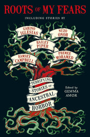 Roots Of My Fears By Amor, Gemma