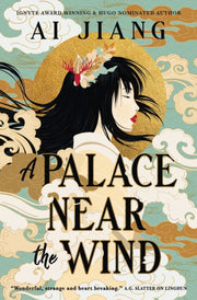 Natural Engines A Palace Near The Wind By Jiang, Ai
