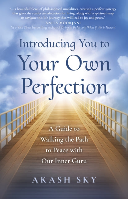 Introducing You To Your Own Perfection