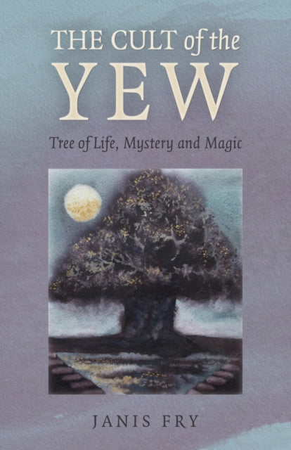 Cult Of The Yew