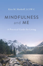Mindfulness And Me