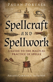 Pagan Portals Spellcraft And Spellwork