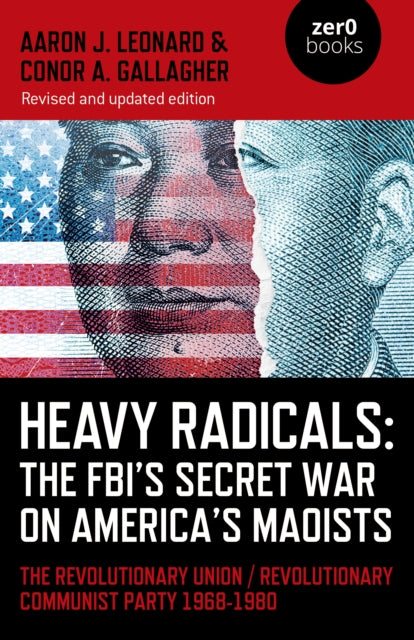 Heavy Radicals The Fbi's Secret