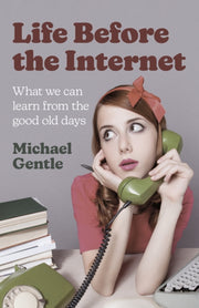 Life Before The Internet