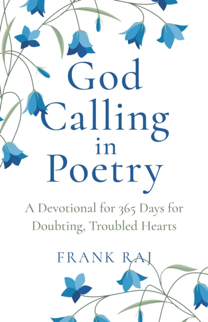 God Calling In Poetry A Devotional For