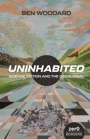 Uninhabited Science Fiction And The Dec