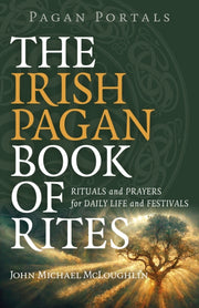Pagan Portals The Irish Pagan Book/rites