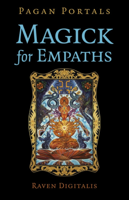 Magick For Empaths