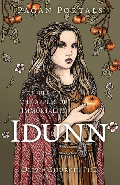 Idunn Keeper Of The Apples Of Immortaliy