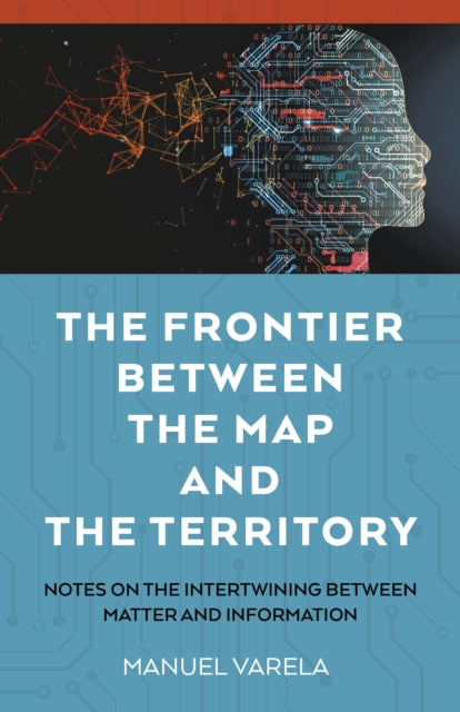 Frontier Between The Map & The Territory