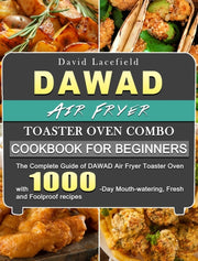 Dawad Air Fryer Toaster Oven Combo Cookb