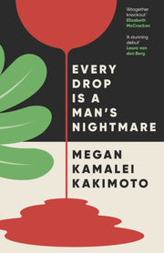 Every Drop Is A Mans Nightmare