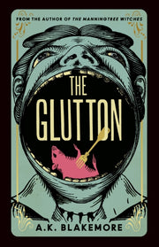 Glutton By Blakemore, A.k.