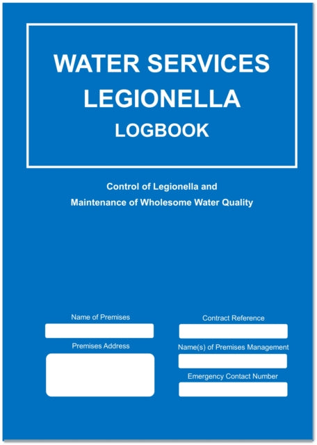 Water Services Legionella Logbook