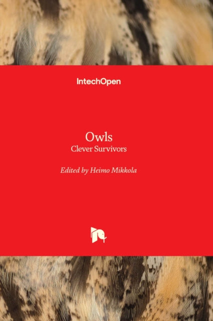 Owls - Clever Survivors By Mikkola, Heimo
